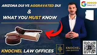 ⚖️DUI vs Aggravated DUI: What You MUST Know! Kingman AZ