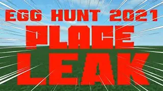 ROBLOX EGG HUNT 2021 PLACE LEAKED!!!!! (LEGIT)(GONE WRONG) #roblox​ #egghunt2021 #robloxleak