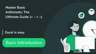 Arithmetic Operations in Excel | Add, Subtract, Multiply & Divide | Excel Basics