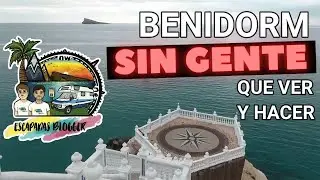 Que VER y HACER en BENIDORM (2026) 🔝 GU&Iacute;A &Uacute;TIL de BENIDORM y sus ALREDEDORES ✅ MEJORES PLANES ✅