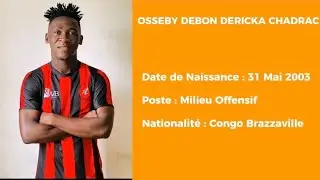 Osseby Debon Dericka Chadrac - Milieu offensif