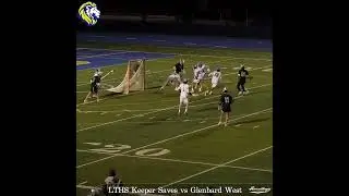 LTHS Keeper Saves vs GBW #lacrossehighlights #laxhighlights #lacrossegoalie #laxgoalie #lacrossegame