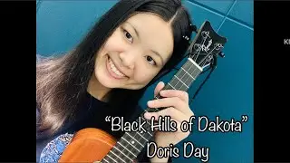 &ldquo;The Black Hills of Dakota&rdquo; - Doris Day from Calamity Jane / Ukulele cover