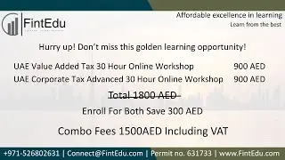 Combo Offer: UAE VAT & Corporate Taxation Certification Courses #FintEdu #OnlineWorkshop #Dubai #UAE
