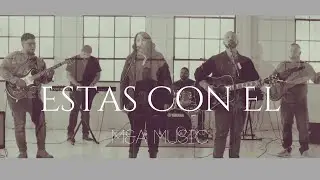 M&A Music | Estas Con El ( Video Oficial)