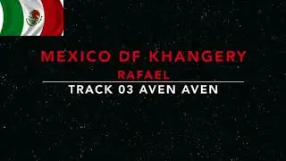 CD 2018 MEXICO DF RAFAEL TRACK 03 AVEN AVEN ALEX PARIS MAHANAIM