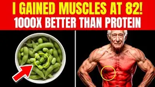 THIS Cheap Food Rebuilds Muscle Fast and ENDS Sarcopenia after 80!