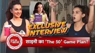 Shiny Doshi Talks &lsquo;The 50&rsquo;: Secret Strategy, Challenges & Big Surprises | SBB Exclusive