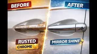 Chrome Rust Remove Kaise Kare | Door Handle Before After Cleaning | Easy Method