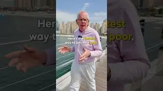 Самый быстрый способ стать бедным...