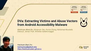 USENIX Security '24 - DVa: Extracting Victims and Abuse Vectors from Android Accessibility Malware