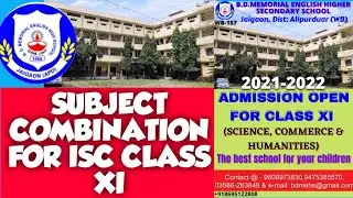 Subject Combination for ISC CLASS XI || #BDMEHS
