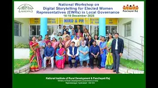 Empowering Women Leaders Through Digital Storytelling | National Workshop | SoEPR&ndash;NIRDPR