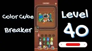 Color Cube Breaker Level 40 Gameplay 🎮 | Smash Cubes Puzzle Game | Go Answer