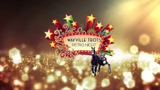Wayville Trots A Fun Night Out