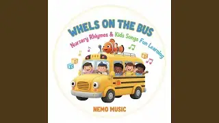 Wheels on the bus Nursery Rhymes & Kids Songs Fun Learning Nemo Music v11