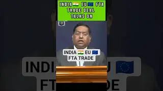 INDIA EU FTA TRADE DEAL 14TH ROUND IN BRUSSELS #news #stockmarket #economy #fta #tradedeal #shorts