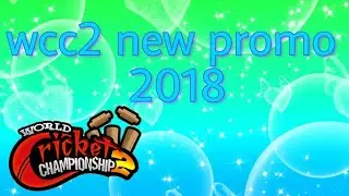 Wcc2 new promo 2018