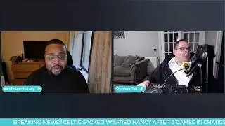WILFRED NANCY HAS BEEN SACKED BY CELTIC