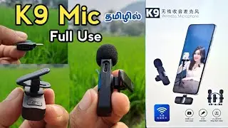 K9 Wireless Microphone Unboxing \ How To Use K9 Wireless Microphone \ TAMIL REK