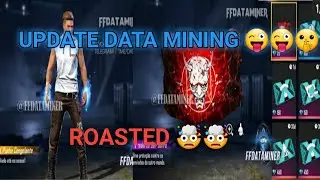 FREEFIRE UPDATE AND DATA MINING 😅😅