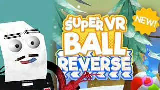 What's New In Super VR Ball's REVERSE Update?