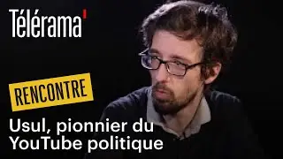 Rencontre avec Usul, pionnier du YouTube politique