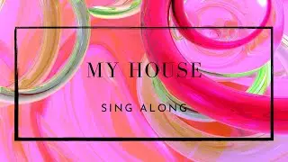 My House (Bernstein) | Lyrics | Sing Along | ABRSM | Trinity