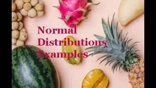 Normal Distributions Example 01