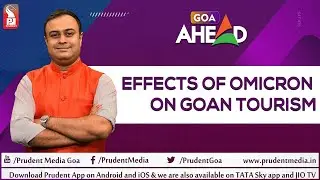 Omicron & Goa | Goa Ahead | Prudent | 010122