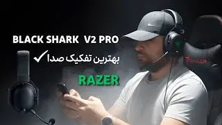 Razer BlackShark V2 Pro | بررسی اولیه هدست گیمینگ پریمیوم