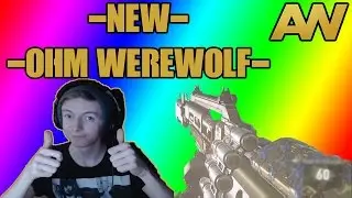 **NEW** Weapon Advanced Warfare: Ohm/Werewolf