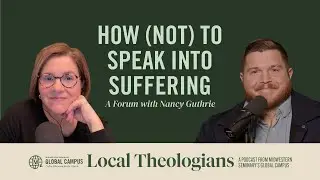 How (Not) to Speak Into Suffering | A Forum with Nancy Guthrie