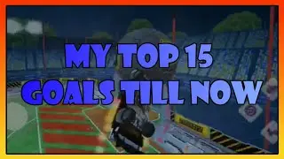 My Top 15 Goals In Rocket Soccer Derby Till Now!
