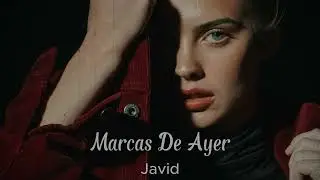Javid - Marcas De Ayer