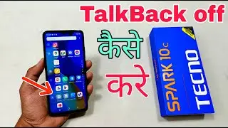 Tecno Spark 10c Talkback Off Kaise Kare | How To Disable Talkback Tecno Spark 10c | Talkback Off |