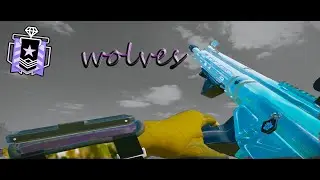 Wolves - Rainbow Six Siege Montage