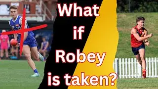 What if? | If we can't pick Sullivan Robey then who do we pick?
