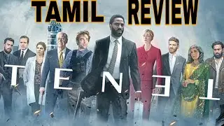 TENET (2020) Tamil Review | தமிழ் விளக்கம் | Explained in tamil.