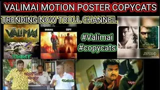 Valimai motion poster //copied by other flim //copycats //flim copycats troll channel //Trending now
