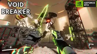 Void Breaker 2025 Max settings Ultra Graphics Gameplay