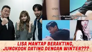 LISA DEBUT DENGAN FILM ACTION KOREA, SEMENTARA JUNGKOOK KESANDUNG RUMOR DATING DENGAN WINTER AESPA