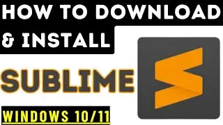 How to Install Sublime Text on Windows