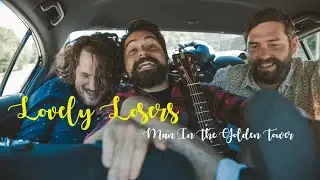 Lovely Losers - Man In The Golden Tower (feat. John Bradberry)