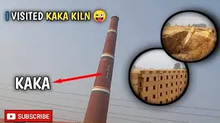 I VISITED KAKA LILN 