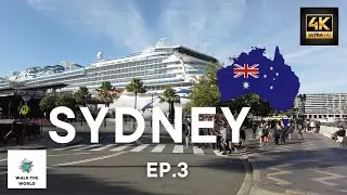 Sydney, Australia 🇦🇺 - 4K 60fps EP.3
