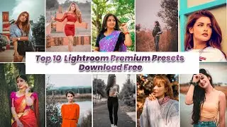 Top 10 Lightroom Presets Free Download | Lightroom Premium Free Download 2022 #gkeditz