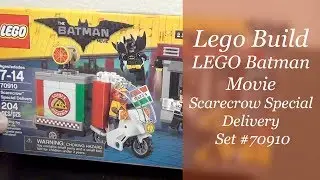 Let's Build - LEGO Batman Move: Scarecrow Special Delivery Set #70910