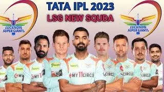 IPL 2023 | Lucknow Super Giants Full Squad | LSG Full Squad 2023 | LSG Team New PlayersList 2023