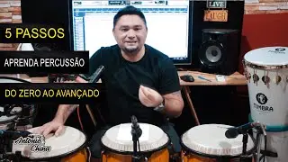 5 PASSOS PARA APRENDER PERCUSSÃO || DO ZERO AO AVANÇADO